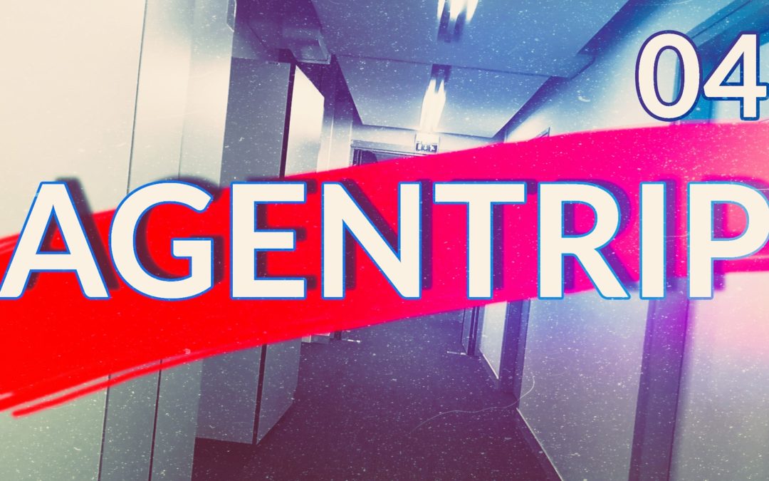 AgenTrip /// 04 – Labirynty