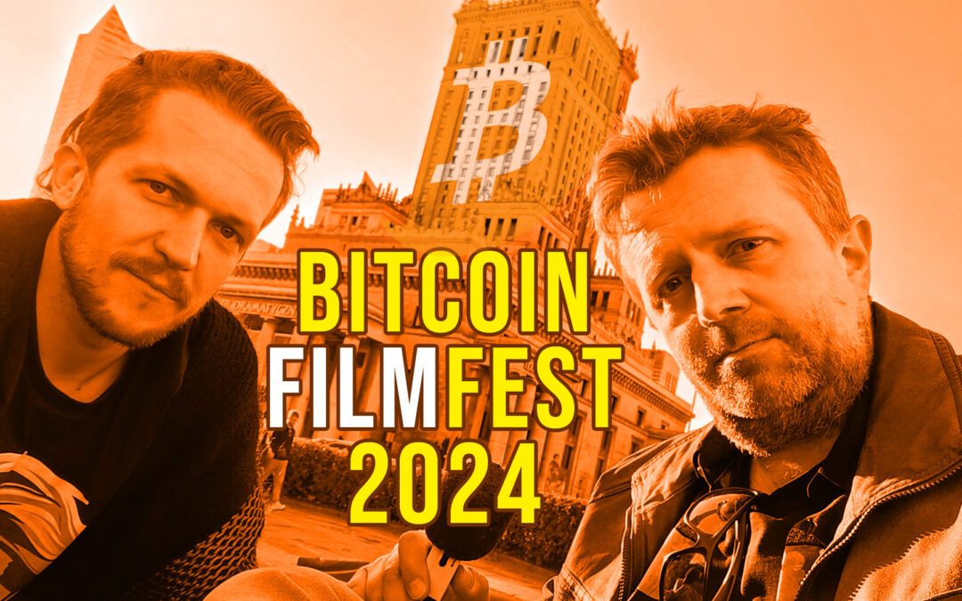 Bitcoin ma swój filmowy FESTIWAL!