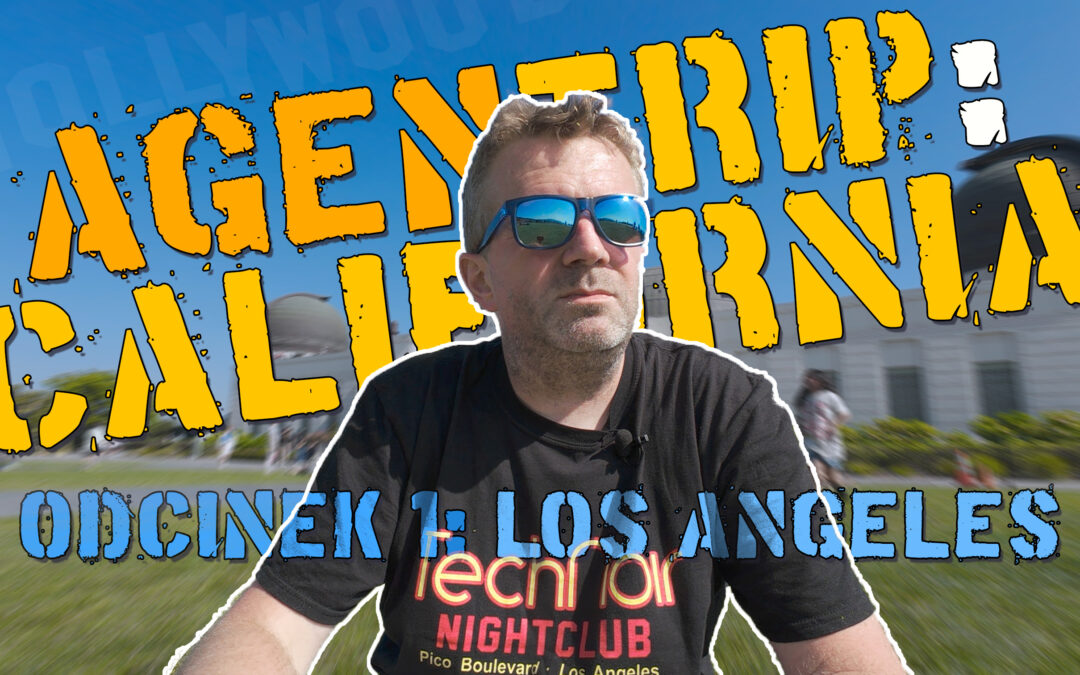 AGENtrip: CALIFORNIA | ODC. 1/2 | Los Angeles